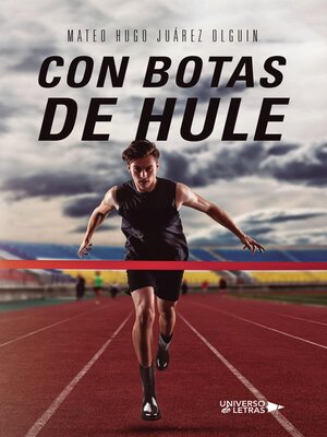 cover image of Con botas de hule